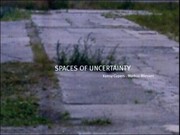 Cover of: Spaces of uncertainty | Kenny Cupers