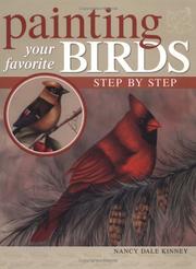 Cover of: Painting Your Favorite Birds Step by Step by Nancy Dale Kinney