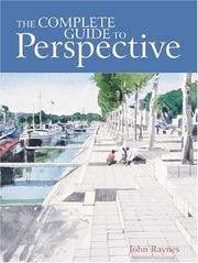 Cover of: The Complete Guide To Perspective | John Raynes