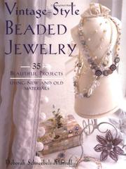 Cover of: Vintage Style Beaded Jewelry by Deborah Schneebeli-Morrell