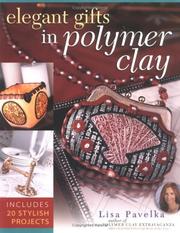Cover of: Elegant Gifts in Polymer Clay