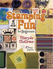 Cover of: Stamping Fun For Beginners by Maryjo McGraw