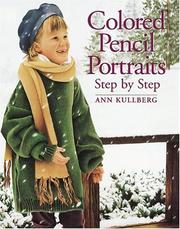 Cover of: Colored Pencil Portraits by Ann Kullberg
