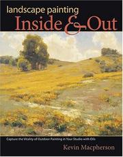 Cover of: Landscape Painting Inside and Out by Kevin D. Macpherson