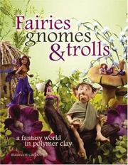Cover of: Fairies Gnomes & Trolls