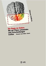 Cover of: Die Regie im Gehirn by Elkhonon Goldberg