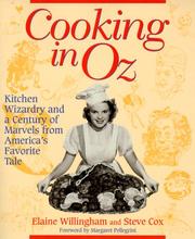 Cover of: Cooking in Oz: Kitchen Wizardry and a Century of Marvels from America's Favorite Tale