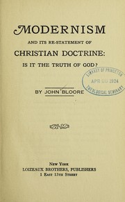 Cover of: Modernism and its re-statement of Christian doctrine | John Bloore
