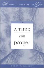Cover of: A Time for Prayer (Glaspey, Terry W. Pathway to the Heart of God Series.)