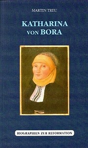 Katharina von Bora by Martin Treu