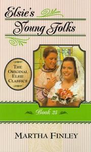 Cover of: Elsie's Young Folks (The Original Elsie Classics) by Martha Finley