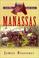 Cover of: Manassas (The Civil War Battle Series, Book 1)