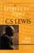 Cover of: The spiritual legacy of C.S. Lewis