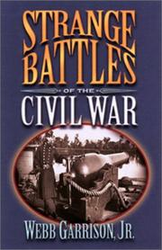 Cover of: Strange battles of the Civil War by Webb Garrison