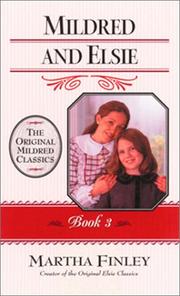Cover of: Mildred and Elsie (Book 3) (Mildred Keith (Cumberland House))
