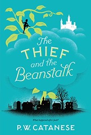 Cover of: The Thief and the Beanstalk: A Further Tales Adventure (Further Tales Adventures)