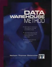 Cover of: Data Warehouse Method, The by Tom Debevoise