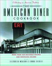 Cover of: The American Diner Cookbook by Elizabeth McKeon, Linda Everett