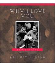 Cover of: Why I Love You: 100 reasons