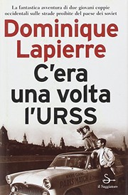 Erase Una Vez La Urss by Dominique Lapierre