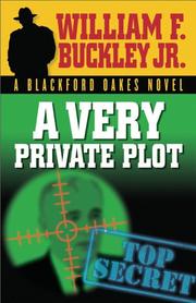 Cover of: A Very Private Plot by William F. Buckley