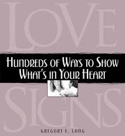 Cover of: Love Signs: Hundreds of Ways to Show What's in Your Heart