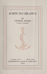 Cover of: John-no-Brawn | George Looms