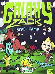Cover of: Space Camp (Turtleback School & Library Binding Edition) (Galaxy Zack) by Ray O'Ryan