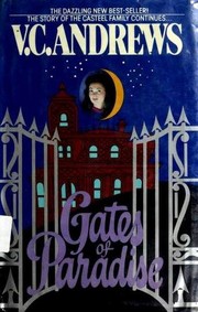 Gates of Paradise by V. C. Andrews