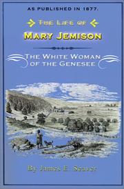 Cover of: The Life of Mary Jemison by James E. Seaver