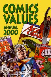 Cover of: Comics Values Annual 2000  by Alex G. Malloy, Stewart W. Wells, Robert J. Sodaro