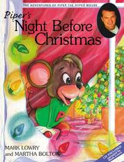 Cover of: Piper's night before Christmas by Mark Lowry