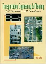 Cover of: Transportation Engineering and Planning (3rd Edition) by C.S. Papacostas, P.D. Prevedouros