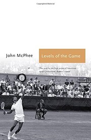 Cover of: Levels of the Game (Sports Classics) by John McPhee