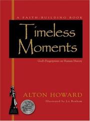 Cover of: Timeless moments: sacred events that shaped eternity