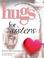 Cover of: Hugs for Sisters