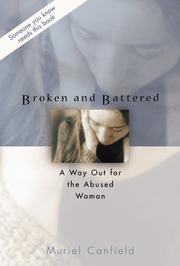 Cover of: Broken and Battered by Muriel Canfield