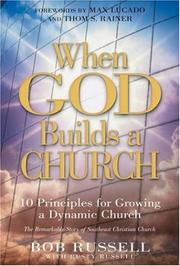 Cover of: When God Builds a Church: 10 Principles for Growing a Dynamic Church