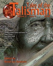 Cover of: Tales of the Talisman, Volume 10, Issue 3 by Frank Tavares, Jude-Marie Green, J Alan Erwine, Lyn McConchie, Lou Antonelli, Christina Sng, Glynn Owen Barrass, David B. Riley