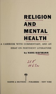 Cover of: Religion and mental health | Hans F. Hofmann
