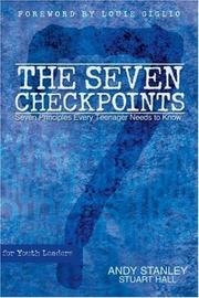 Cover of: 7 Checkpoints for Youth Leaders by Andy Stanley, Stuart Hall
