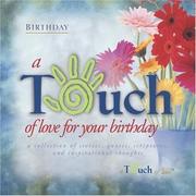 Cover of: Touch of Love For Your Birthday (Touch of Love)