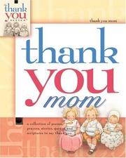 Cover of: Thank You Mom (Thank You (Howard Publishing)) by Howard Books