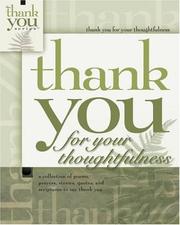 Cover of: Thank You for Thoughtfulness (Gift Book) by Howard Books