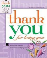 Cover of: Thank You for Being You (Gift Book)