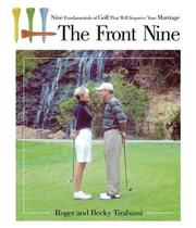 Cover of: The Front Nine: Nine Fundamentals of Golf That Will Improve Your Marriage