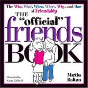Cover of: The Official Friends Book (Official Book) by Martha Bolton