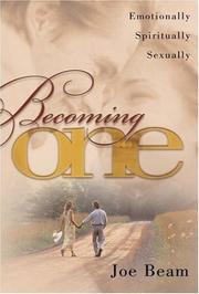 Cover of: Becoming One by Joe Beam, Joe Beam