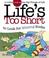Cover of: Life to Short to Look for Missing Sock