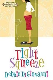 Cover of: Tight squeeze